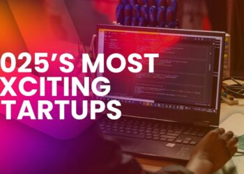 Top Tech Startups to Watch Out for in 2025: Breakthrough Innovation